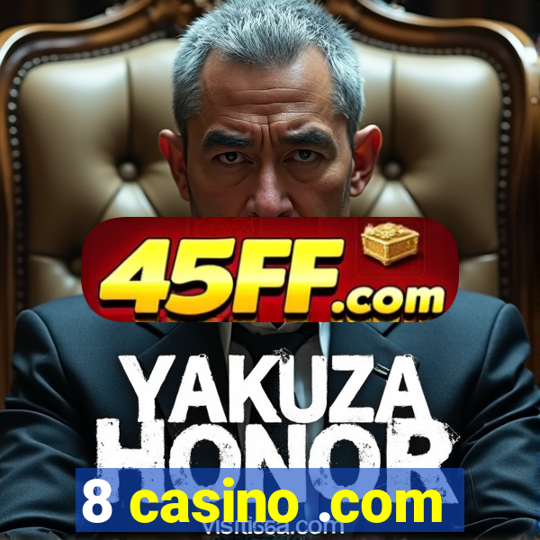 8 casino .com